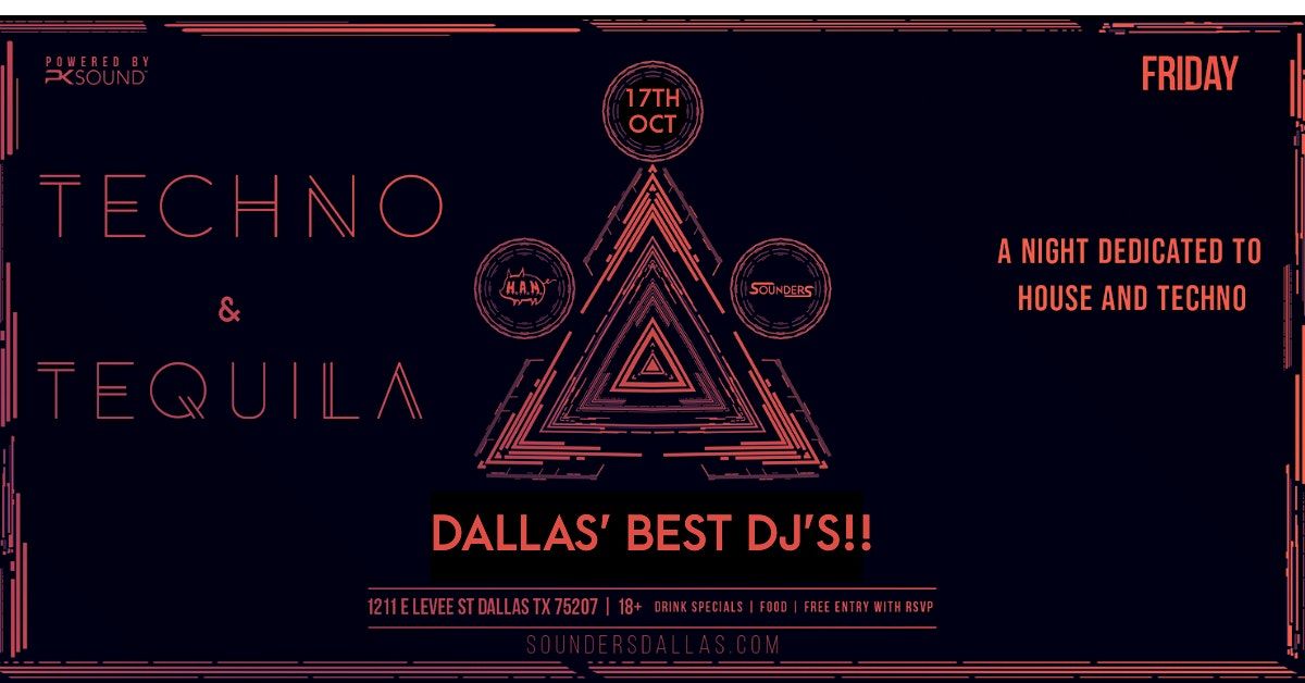 Techno & Tequila 10\/17 - Dallas, TX
