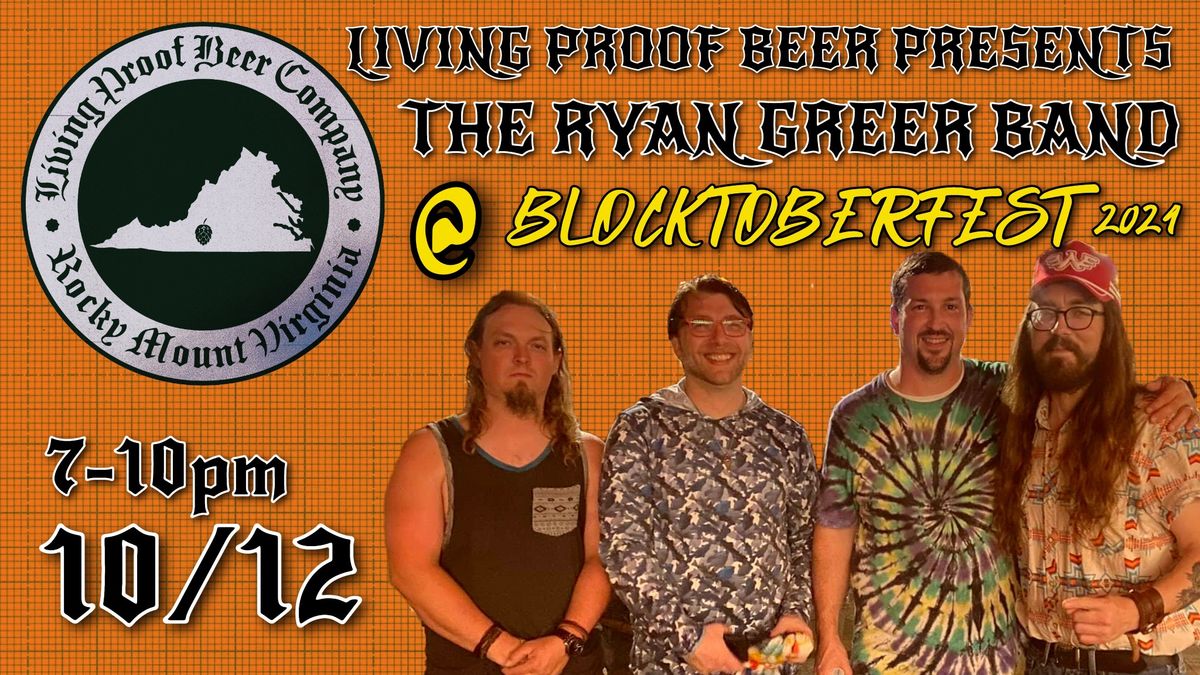 The Ryan Greer Band LIVE for Blocktoberfest 2024 at Living Proof!