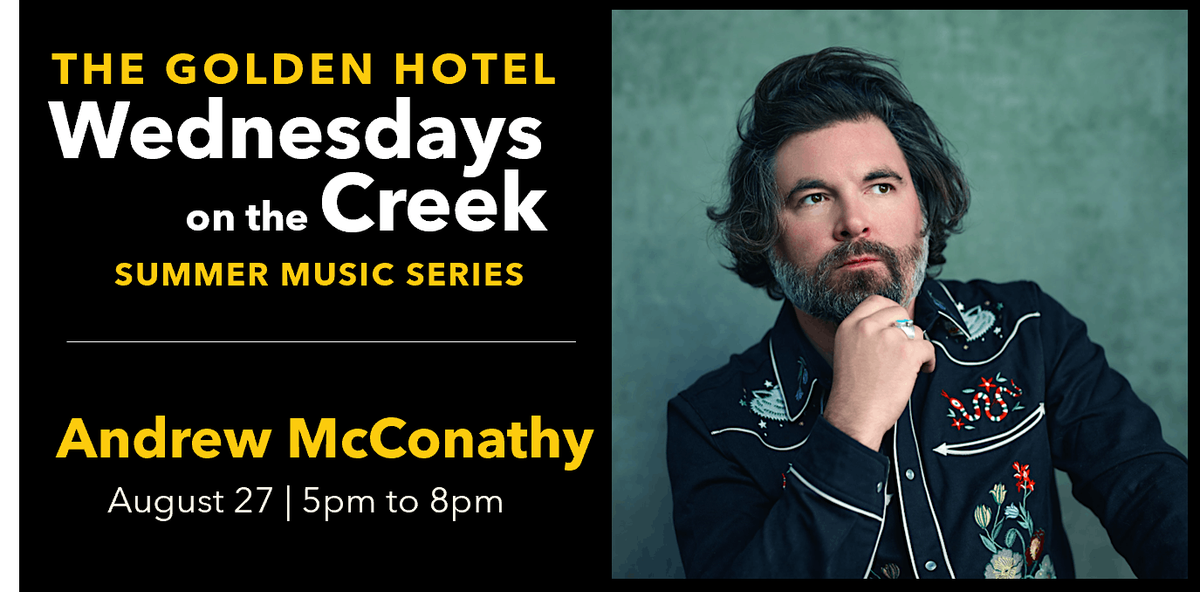 The Golden Hotel's Wednesdays on the Creek Summer Music Series