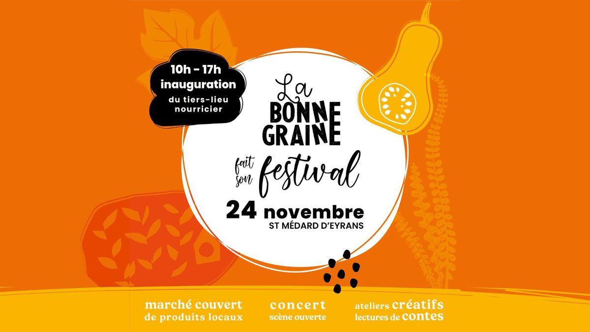 La Bonne Graine fait son Festival !