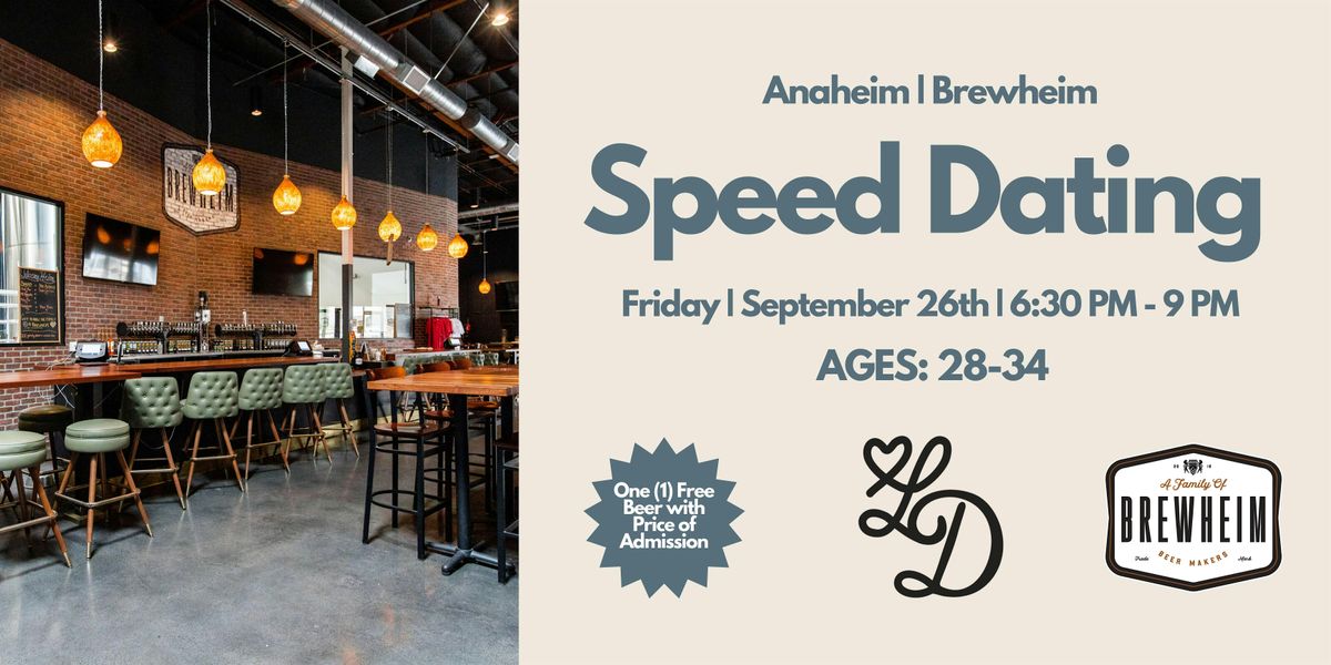 Speed Dating | Ages 28-34 | Brewheim | Anaheim