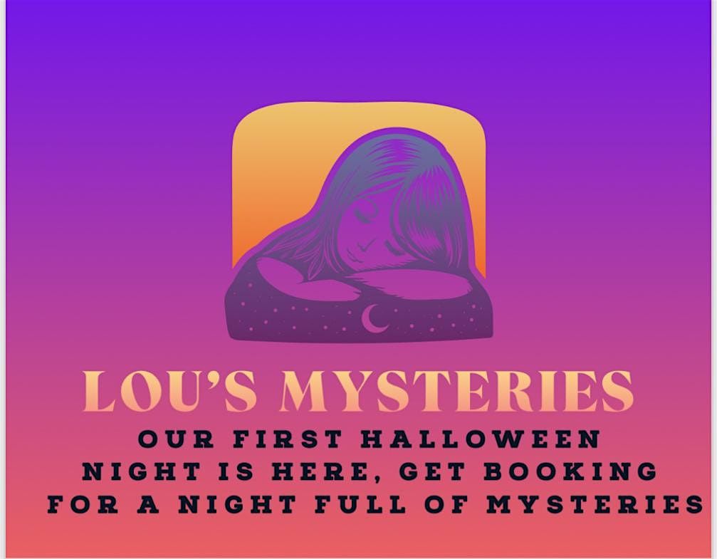 Lou\u2019s mysteries Ladies Halloween night!