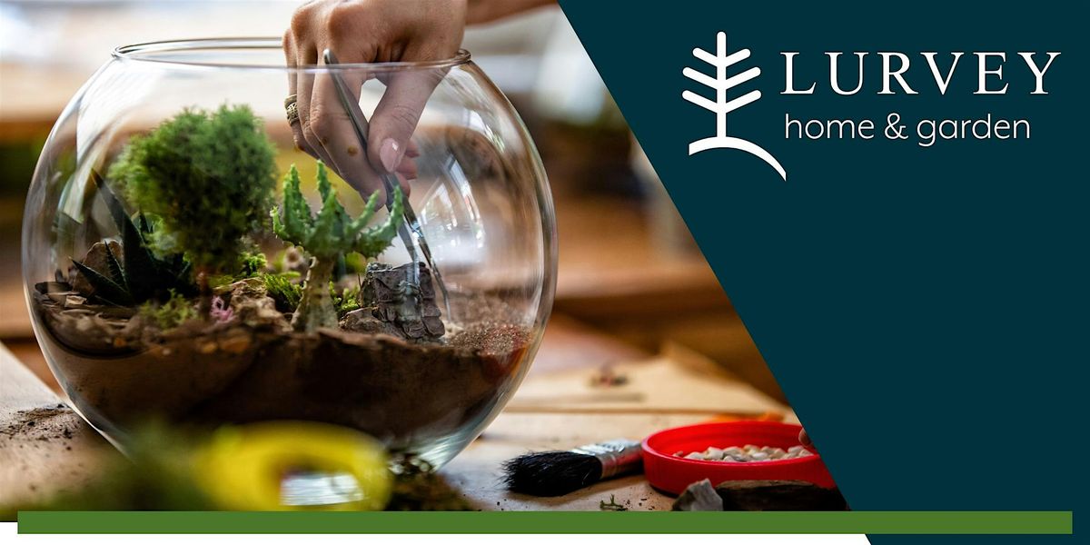 Enchanting Terrarium Class