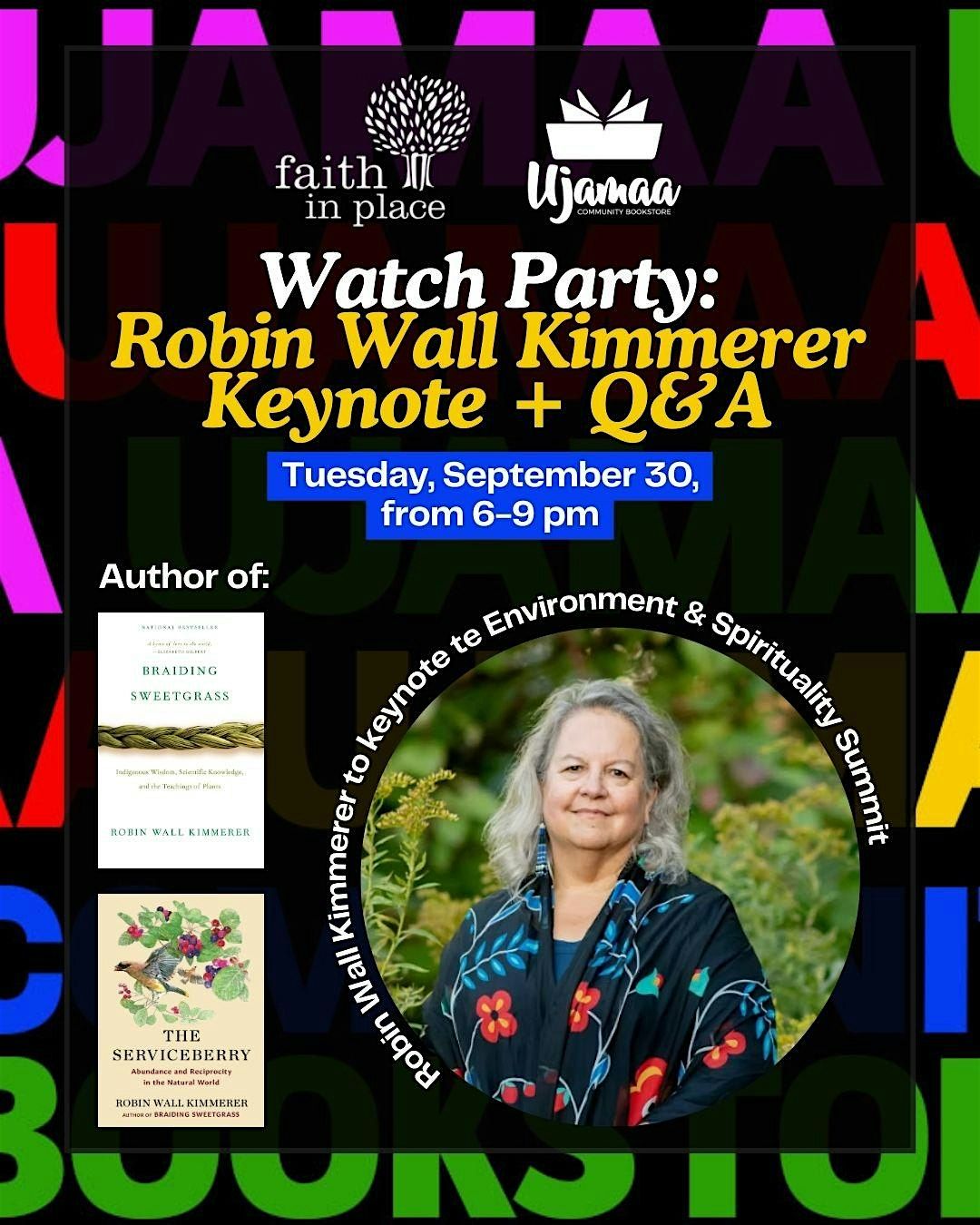 Watch Party: Robin Wall Kimmerer Keynote + Q&A