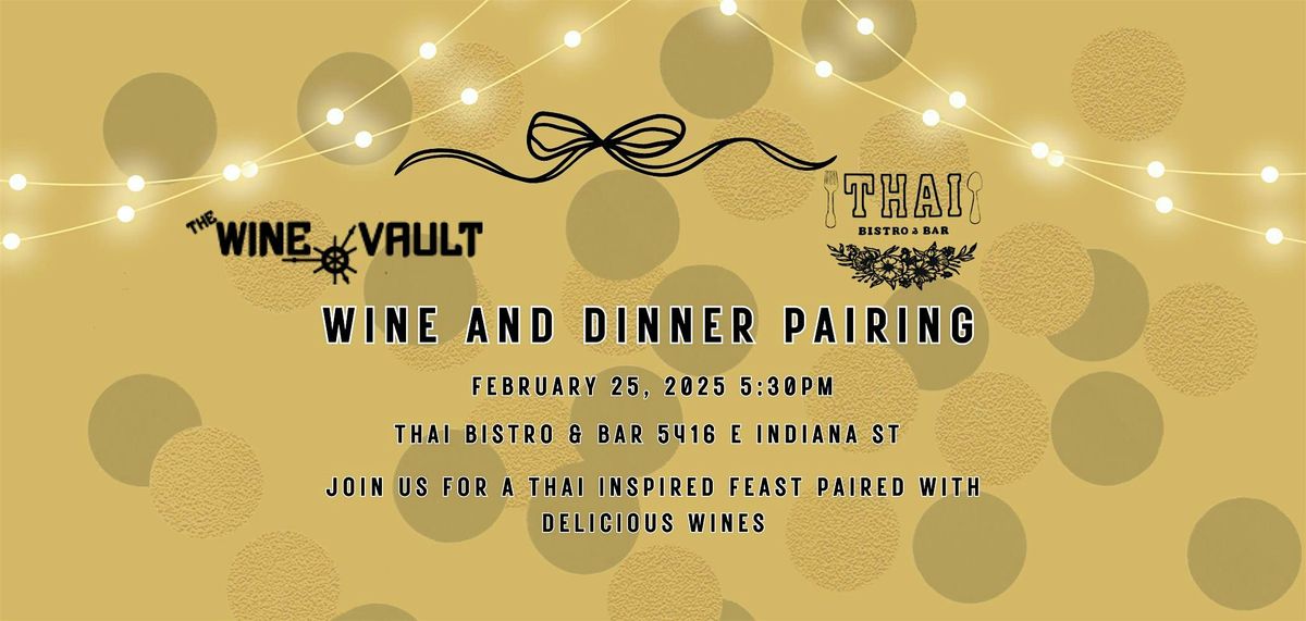 Thai Dinner and Wine Pairing