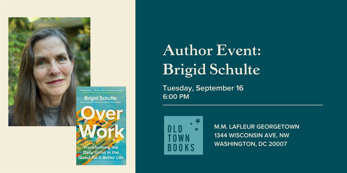 Author Event: Brigid Schulte