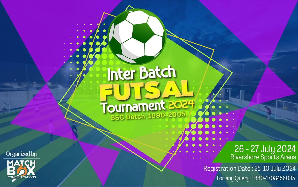 Inter Batch Futsal Tournament 2024