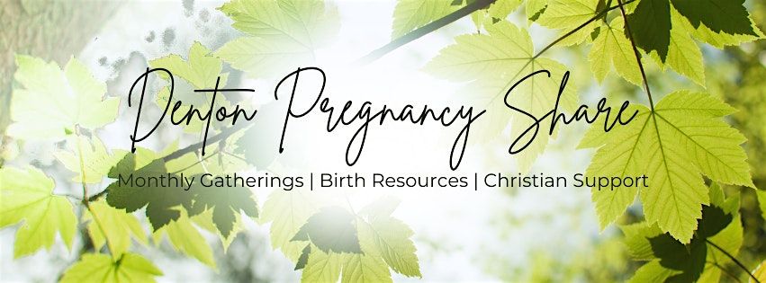 Denton Pregnancy Share - Local Support for Expectant Moms