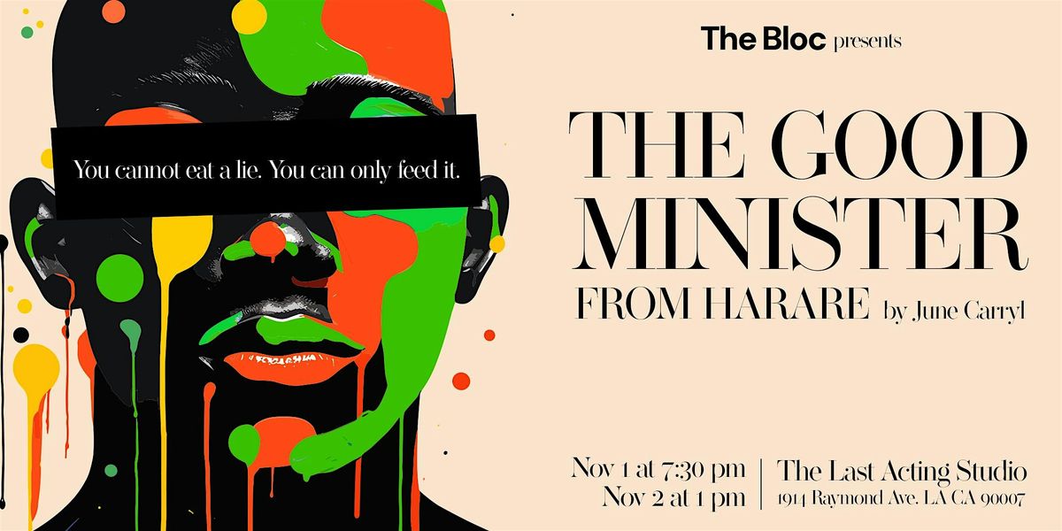 THE GOOD MINISTER FROM HARARE by June Carryl (WORKSHOP READING)