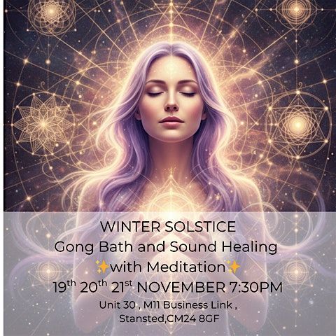 WINTER SOLSTICE- Sound Bath and Meditation 20TH  DEC  7:30