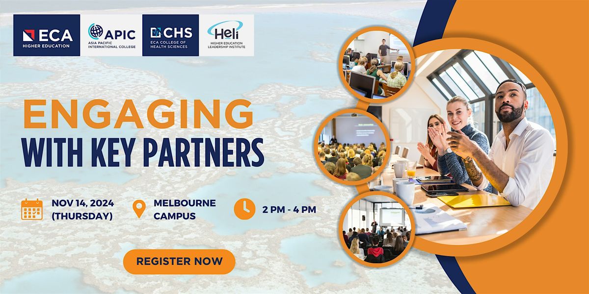 ECA PHE Event : Engaging with Key Partners (Melbourne)