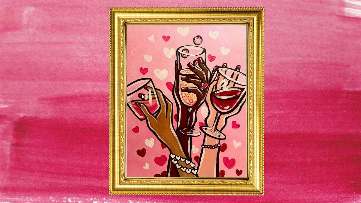 Galentines Paint n Sip #2 (Thursday 530pm)