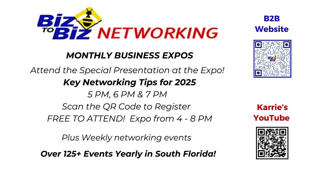 Biz To Biz Business Expo Seminar: Biz To Biz Networking TIPS for 2025