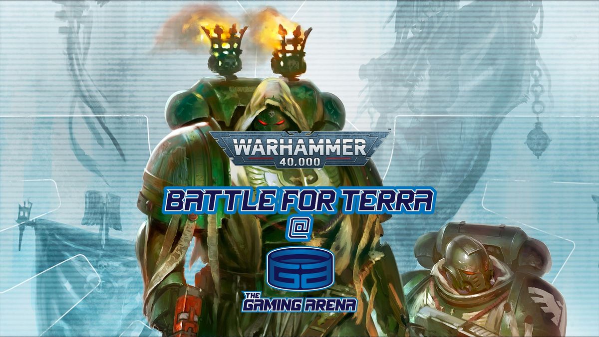 The Gaming Arena - Warhammer 40,000 Teams Event