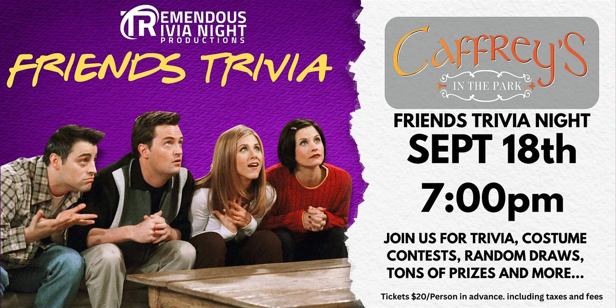 SHERWOOD PARK- FRIENDS TRIVIA NIGHT  - SEPT 18th 7:00PM