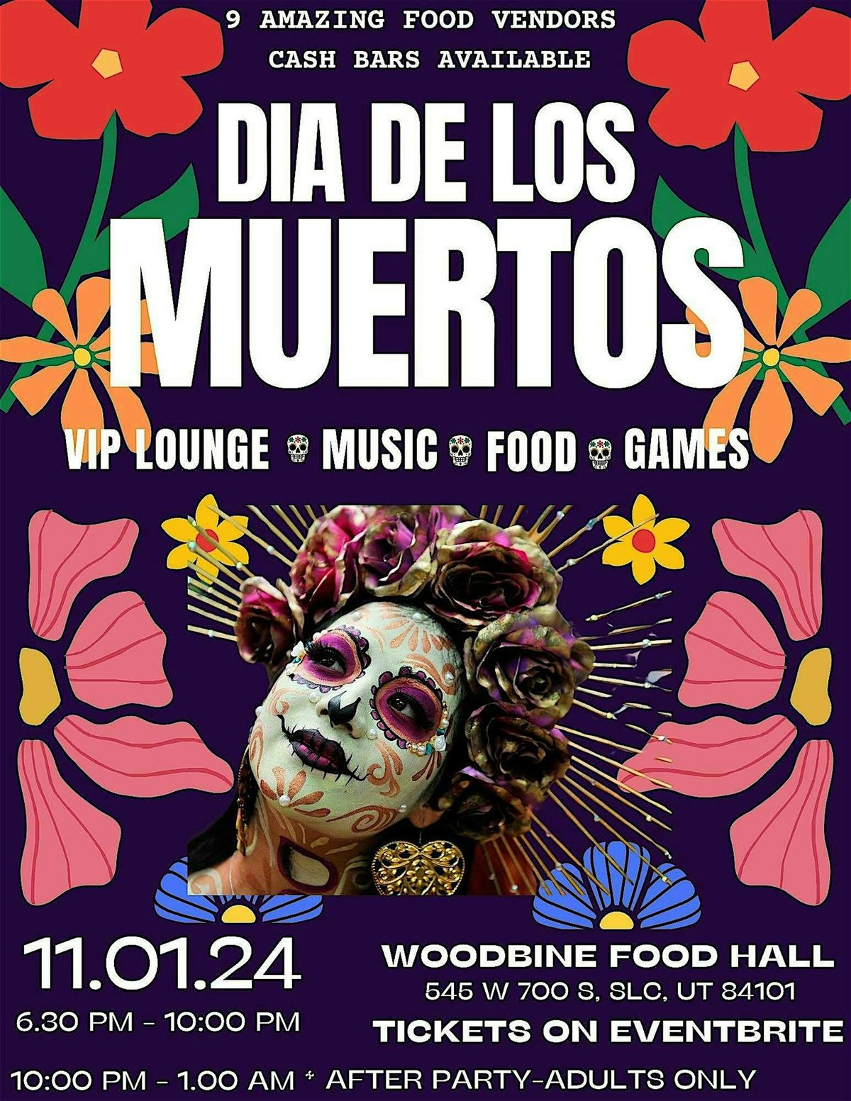 DIA DE LOS MUERTOS  "DAY OF THE DEAD" CELEBRATION & DANCE PARTY