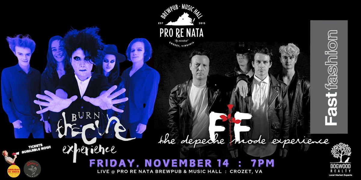 The Cure Experience + Fast Fashion: The Depeche Mode Experience @ PRN