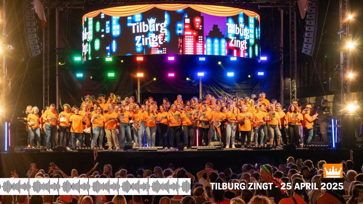 Tilburg Zingt 2025 - jubileumeditie 20 jaar