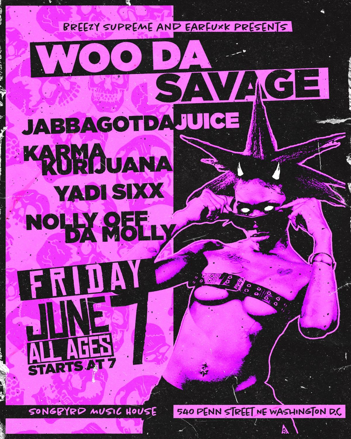 Breezy Supreme and Earfxck presents: Woo Da Savage at Songbyrd DC