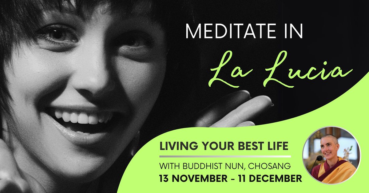 Meditate in La Lucia | Living your best life