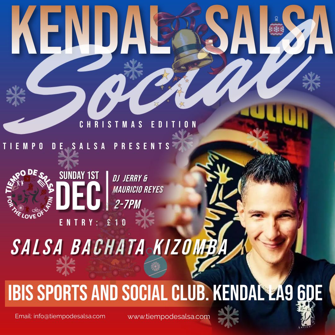 \u2605 Kendal Salsa Social \u2605 Christmas Edition \u2605 Mauricio Reyes