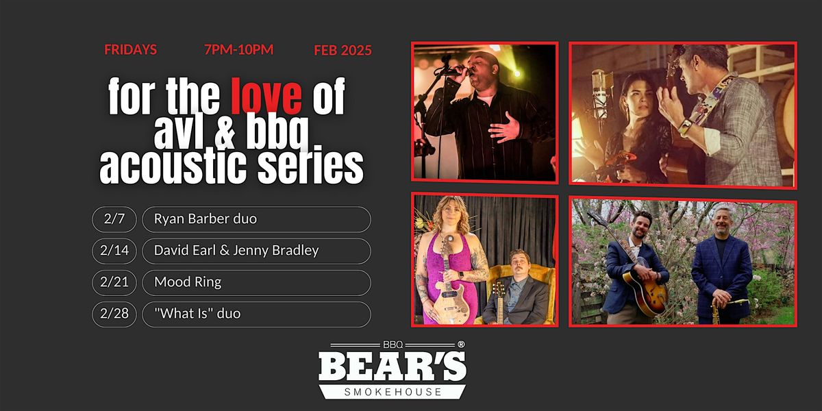 For the Love of AVL & BBQ Acoustic Series