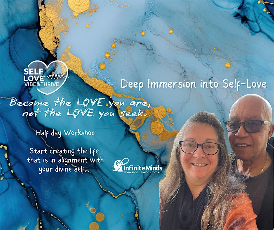 Deep Immersion into Self-Love -  A  Journey into your Core Values!