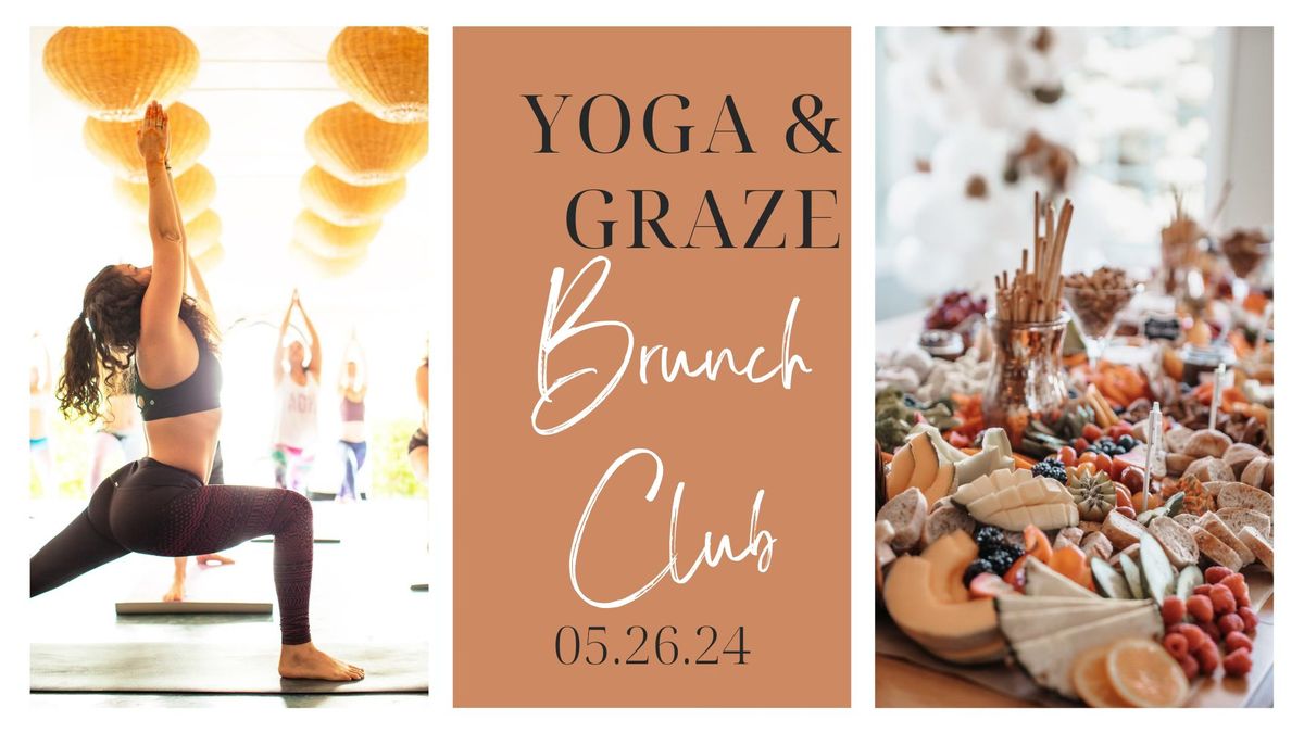 Yoga & Graze Brunch Club - Sudbury 
