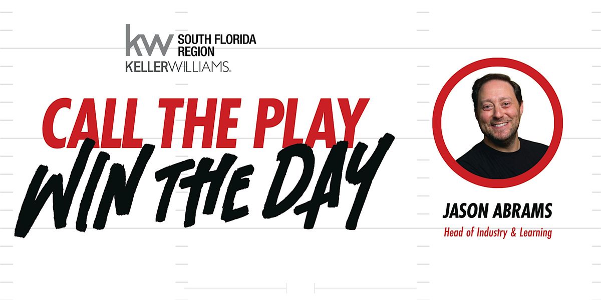 Call the Play Win the Day with Jason Abrams