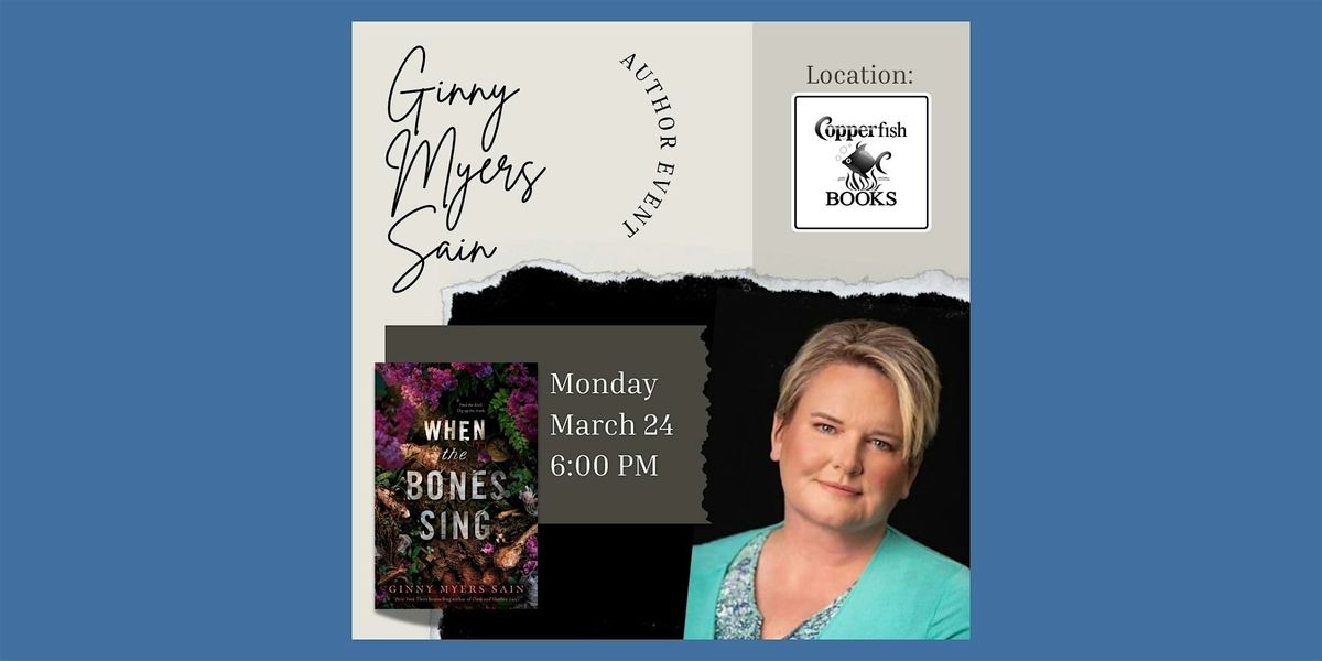 Author Ginny Myers Sain "When the Bones Sing"