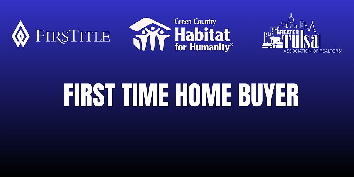 First Time Home Buyer