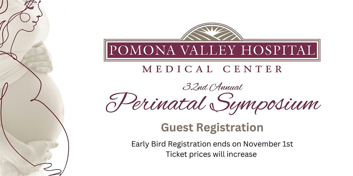 32nd Annual Perinatal Symposium