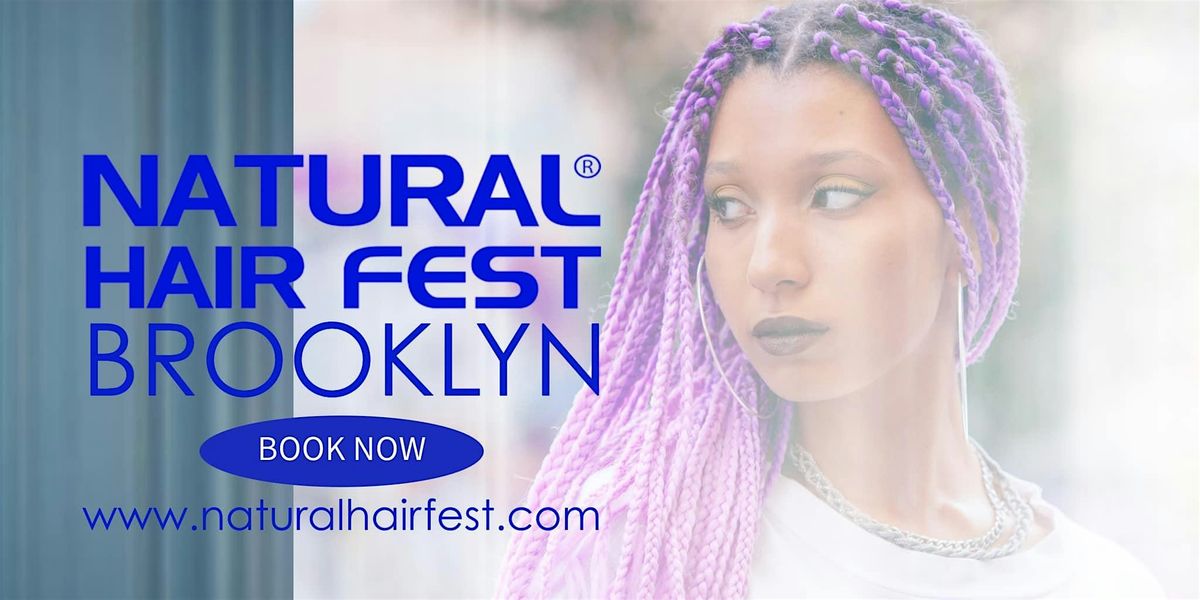 Natural Hair Fest Brooklyn | Braiding Conversation on Healthy Hair Care