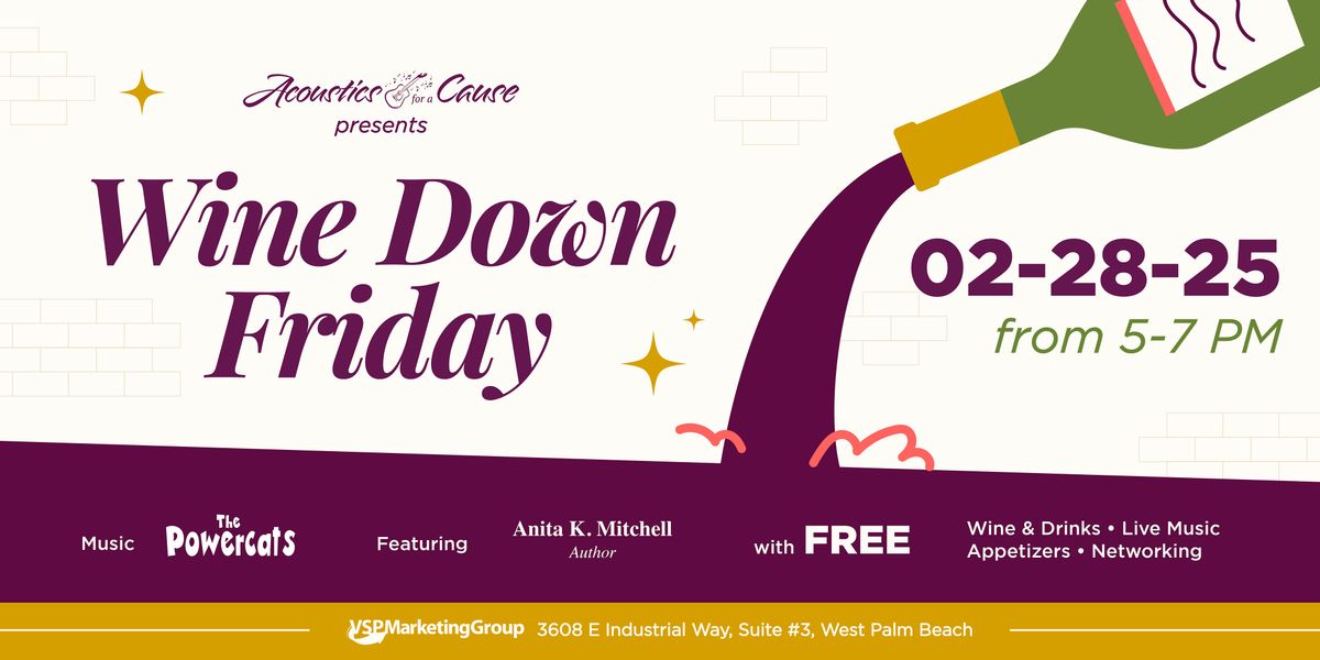 Wine Down Friday: Free Business Networking