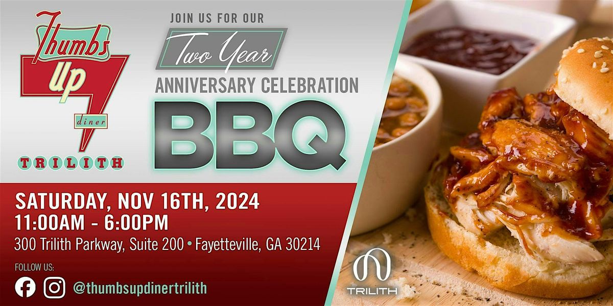 2 Year Anniversary Party - Customer Appreciation BBQ