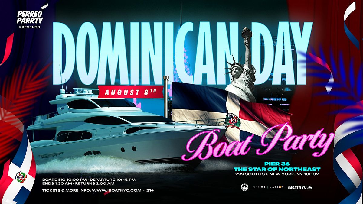 Dominican Day Boat Party Yacht Cruise