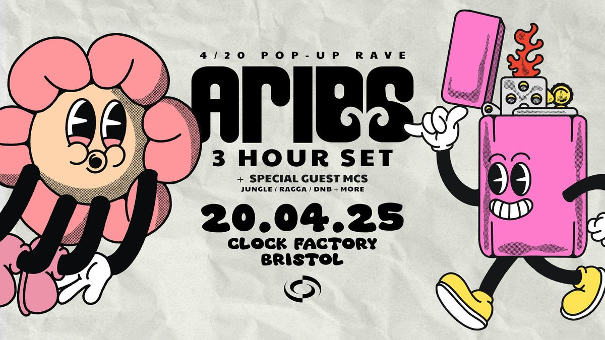 4\/20 Bristol Pop-Up Rave: Aries [3 Hour Set] 