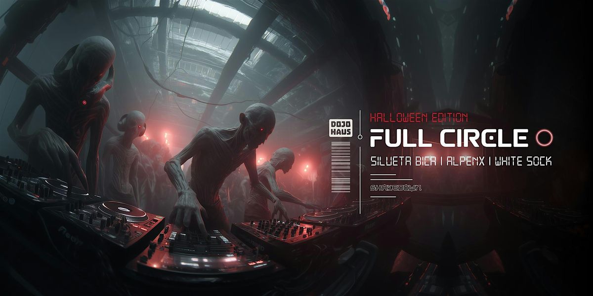 Dojo Haus - Halloween Full Circle at Shakedown