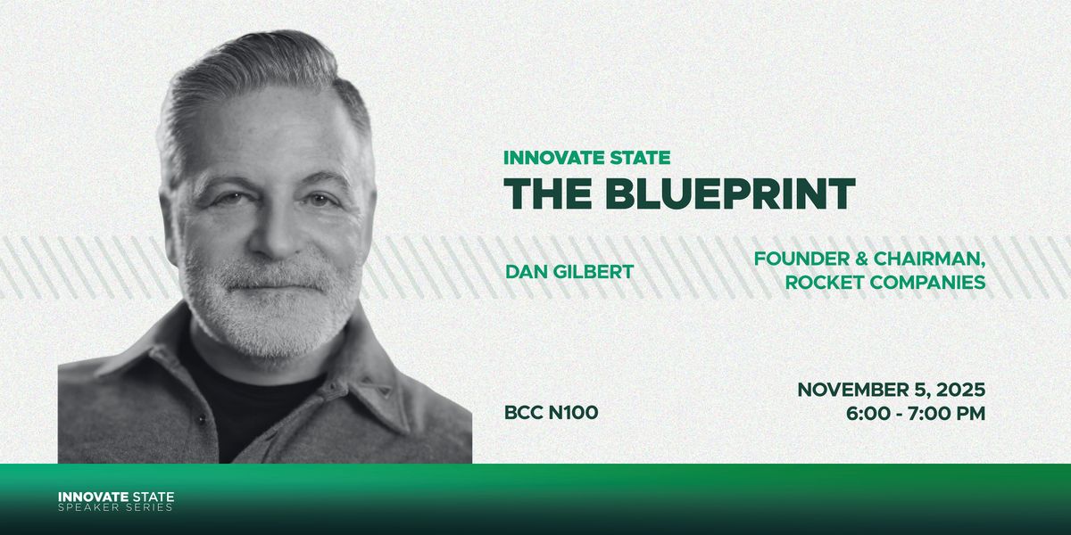 Innovate State: The Blueprint feat. Dan Gilbert