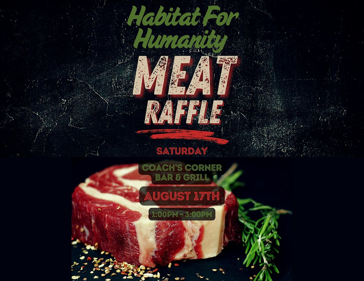 Habitat for Humanity Meat Raffle & Basket Auction