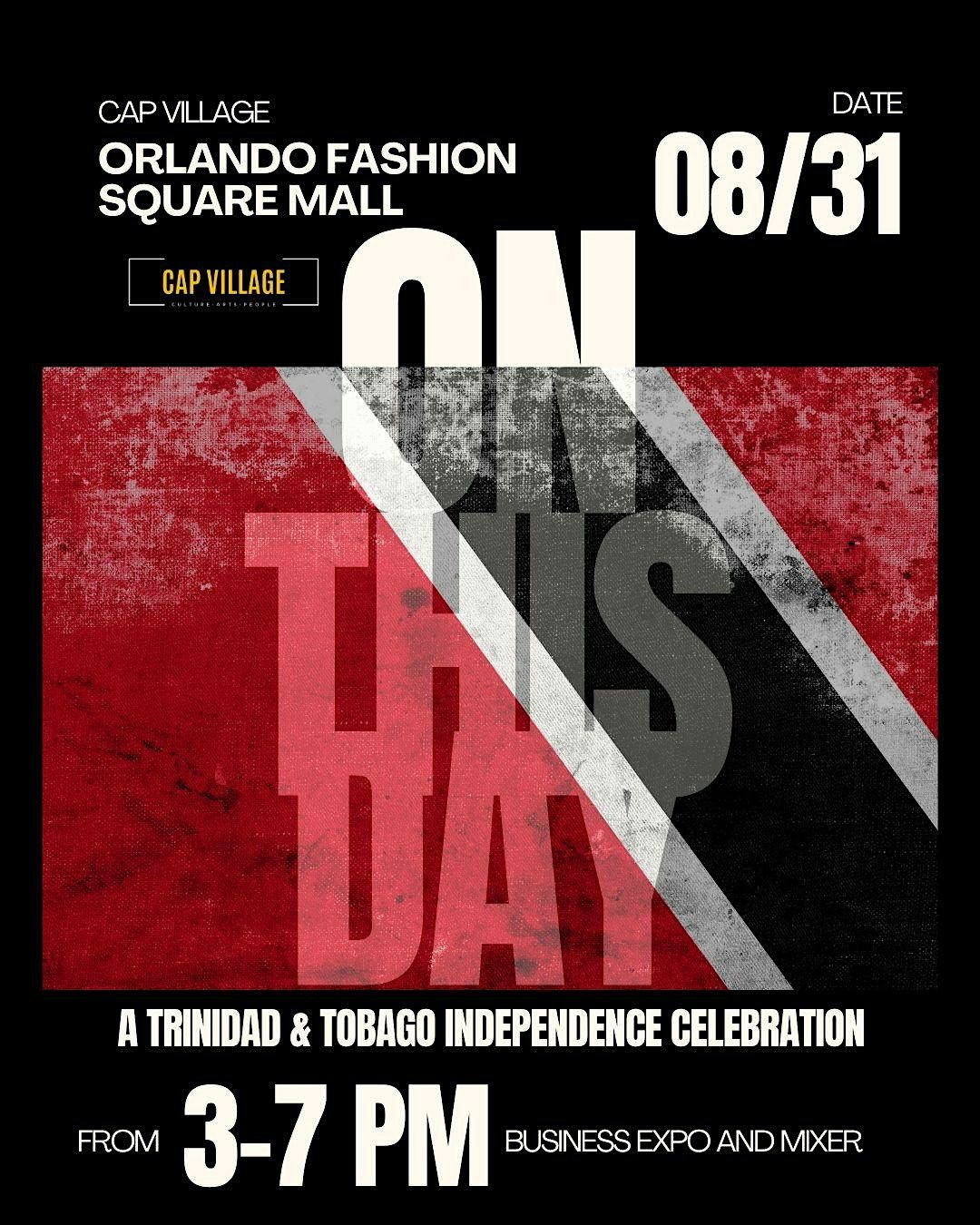 On this Day Trinidad & Tobago Independence Celebrations