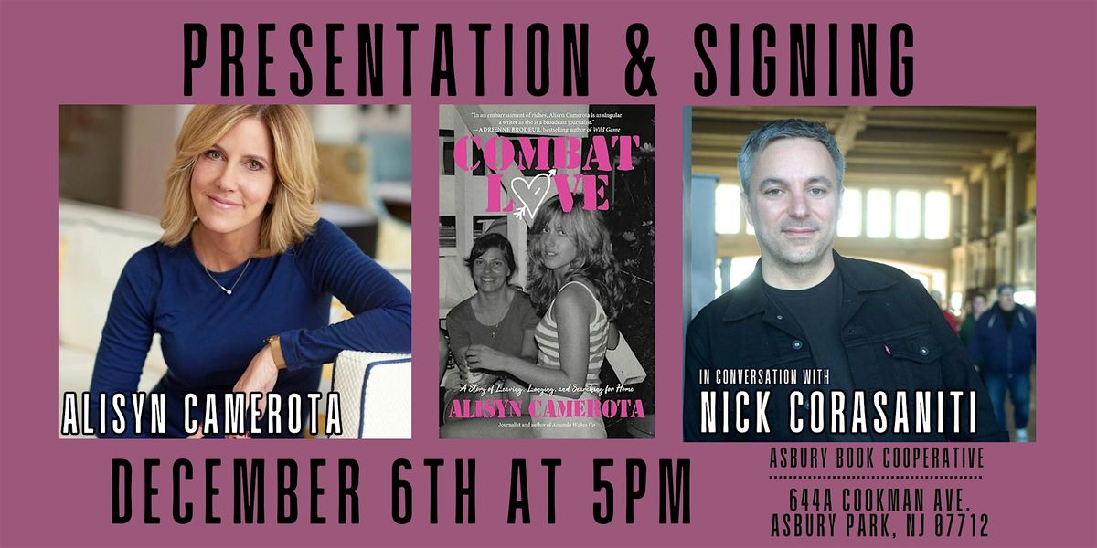 Presentation & Signing: Combat Love by Alisyn Camerota