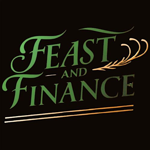 Feast & Finance - Wills & Living Trusts