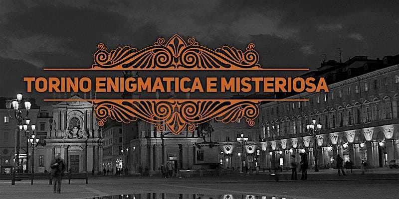 Torino enigmatica e misteriosa (solo per single) parte 2a 2025