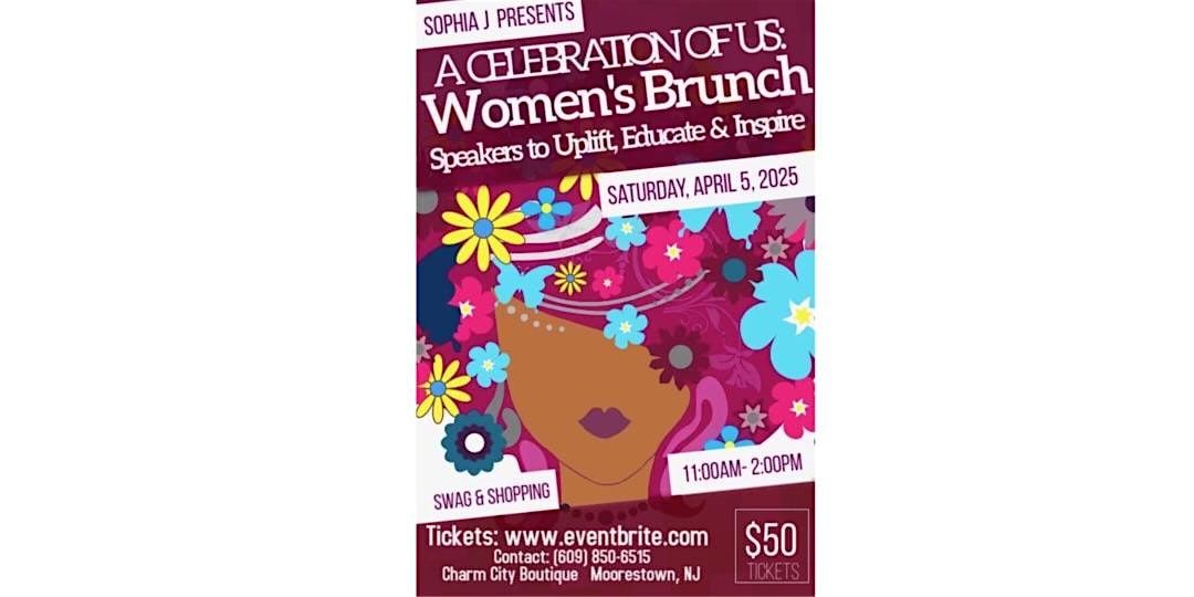 A Celebration Of Us: Women\u2019s Brunch