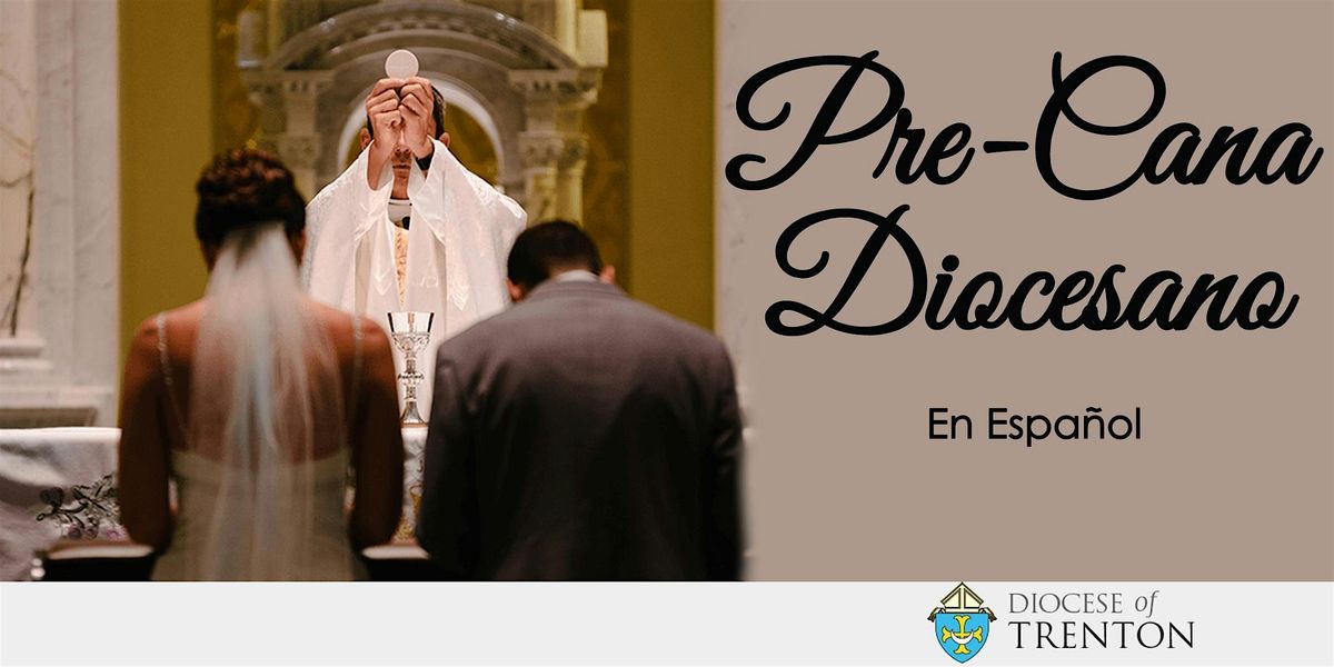 PreCana Diocesano: San Antonio de Padua, Red Bank:  2025 Enero 24, 25 y 31