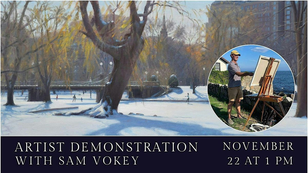 Artist Demonstration with Sam Vokey
