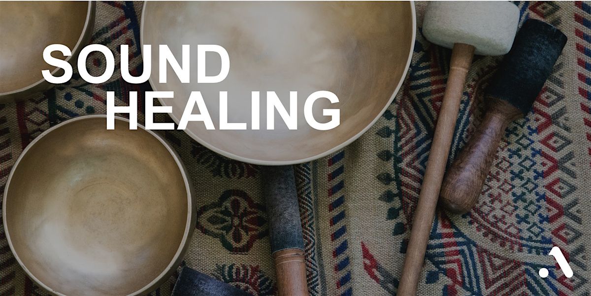 Sound Healing with Alex