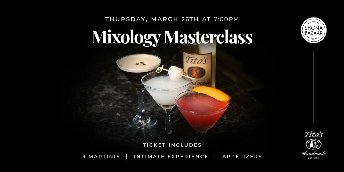 A Mixology Masterclass: Shoma Bazaar x Tito's Vodka