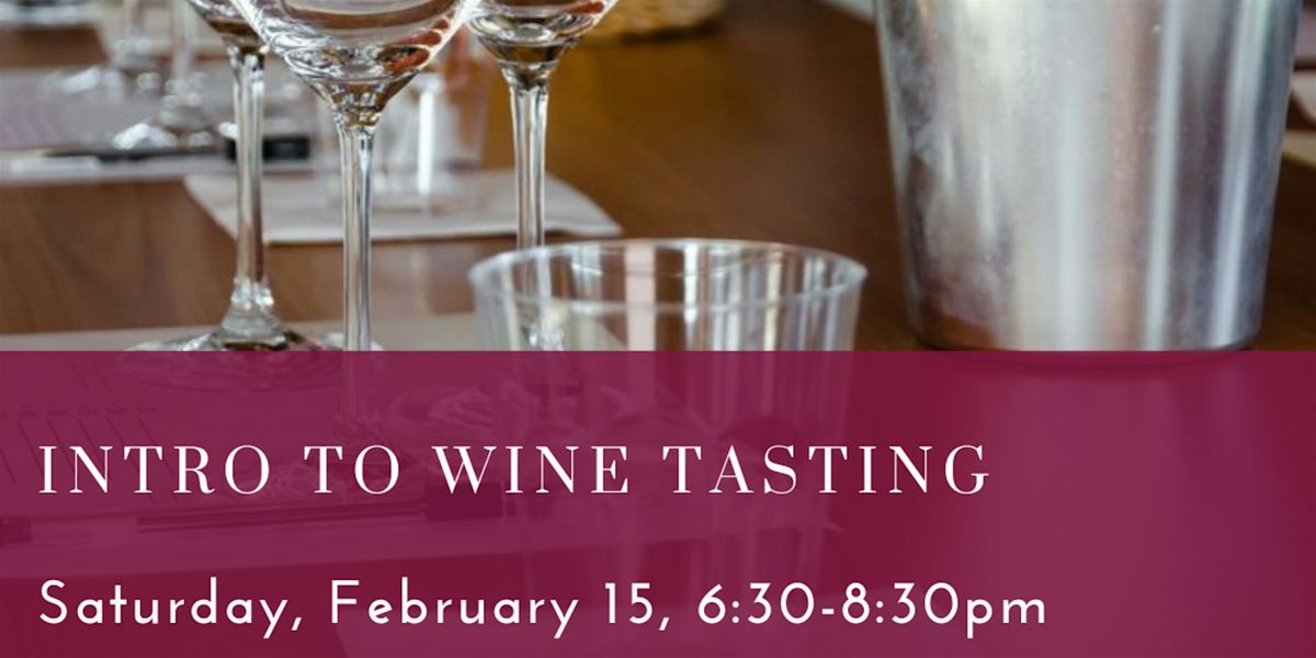 Introduction to Wine Tasting